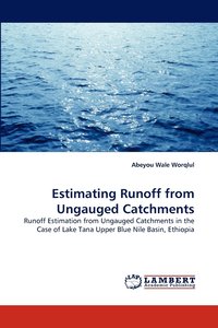 bokomslag Estimating Runoff from Ungauged Catchments
