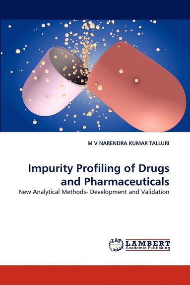 bokomslag Impurity Profiling of Drugs and Pharmaceuticals