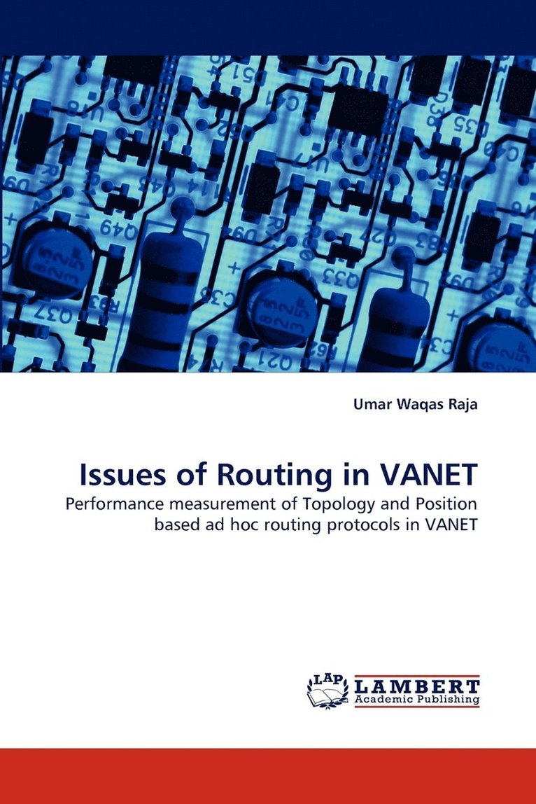 Issues of Routing in VANET 1