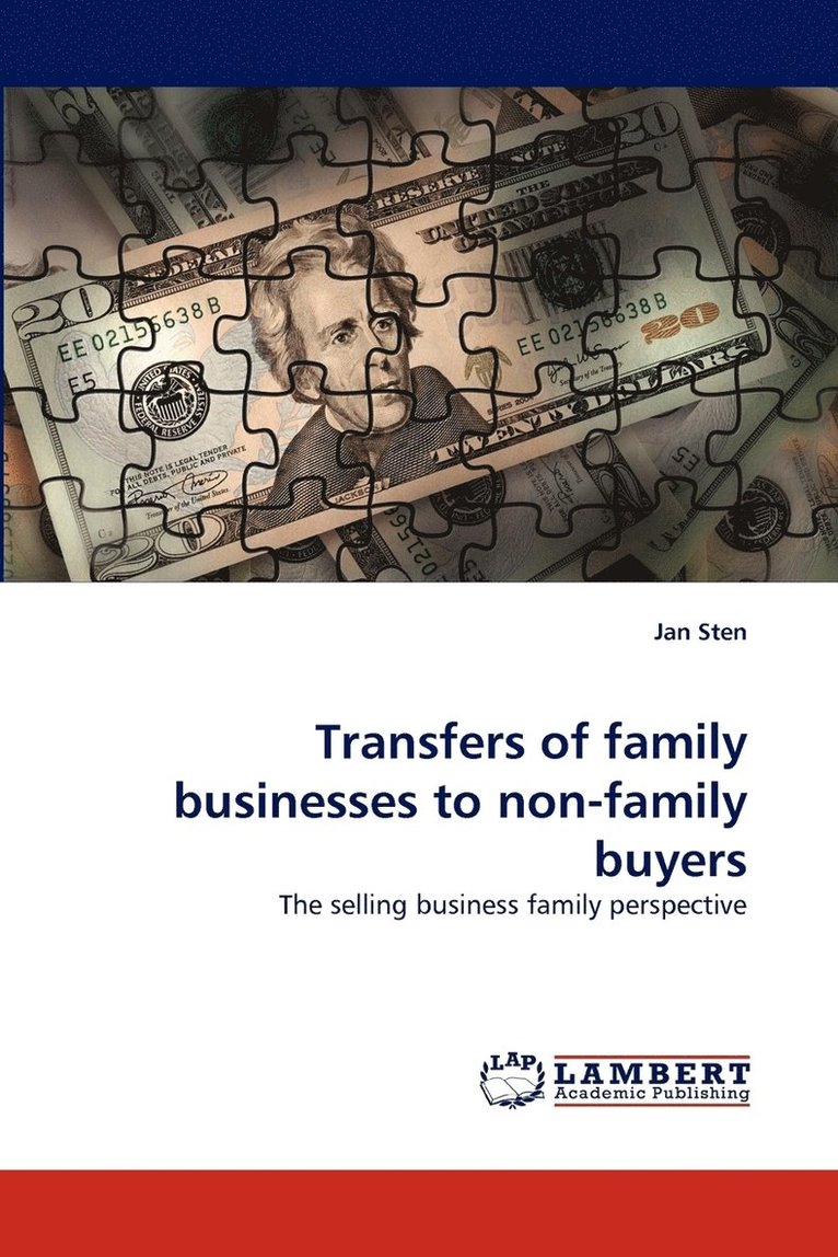 Transfers of Family Businesses to Non-Family Buyers 1