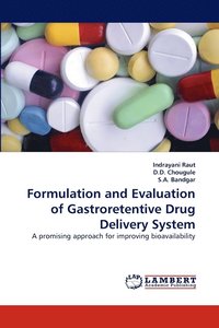 bokomslag Formulation and Evaluation of Gastroretentive Drug Delivery System