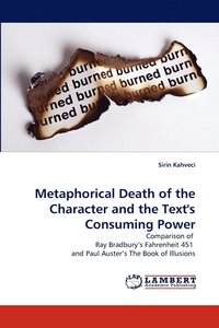 bokomslag Metaphorical Death of the Character and the Text's Consuming Power