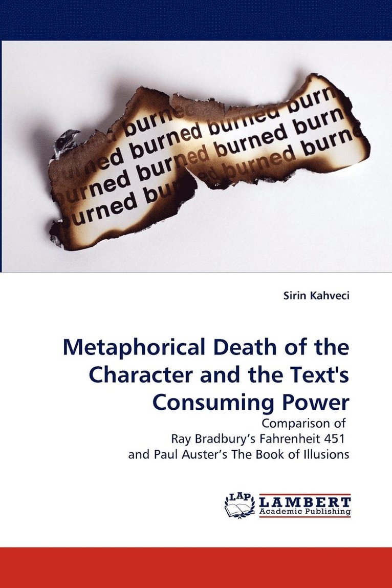 Metaphorical Death of the Character and the Text's Consuming Power 1