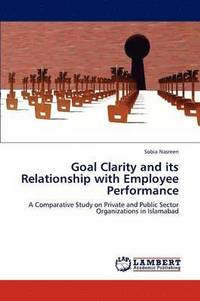 bokomslag Goal Clarity and its Relationship with Employee Performance