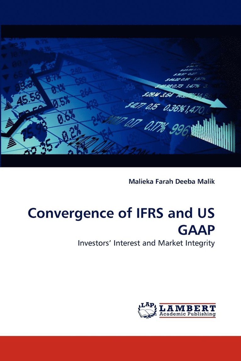 Convergence of Ifrs and Us GAAP 1