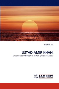 bokomslag Ustad Amir Khan