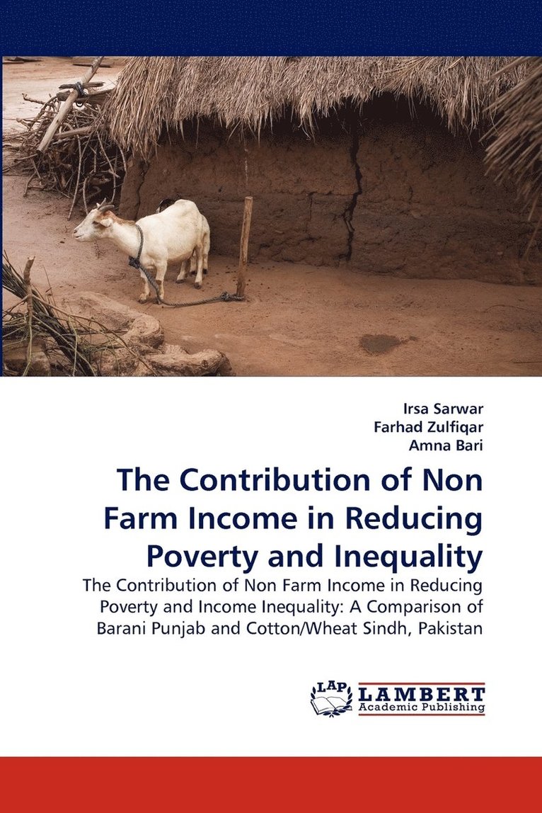 The Contribution of Non Farm Income in Reducing Poverty and Inequality 1