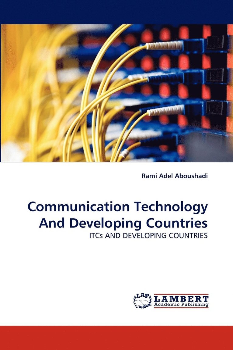 Communication Technology and Developing Countries 1