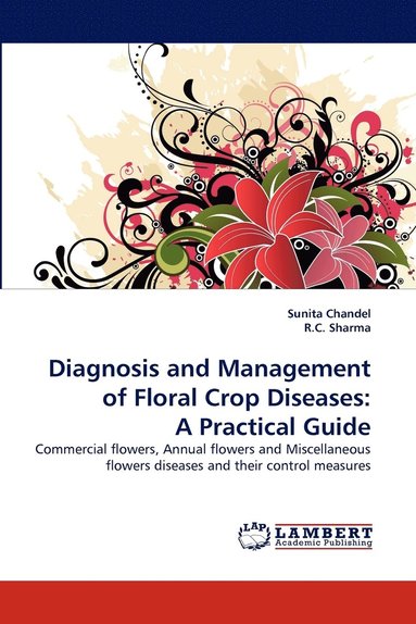 bokomslag Diagnosis and Management of Floral Crop Diseases