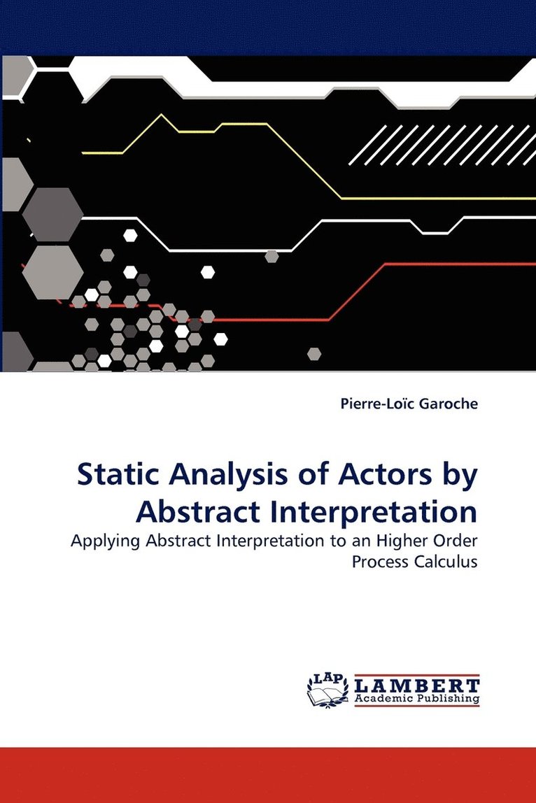 Static Analysis of Actors by Abstract Interpretation 1