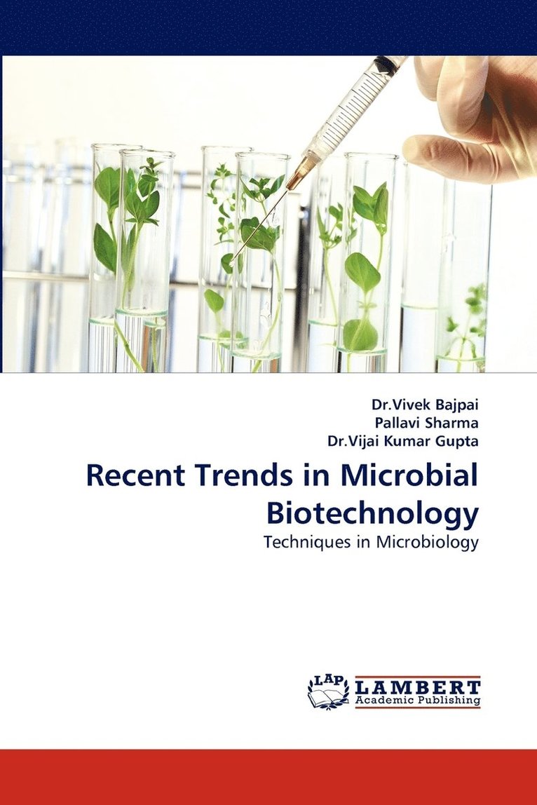 Recent Trends in Microbial Biotechnology 1