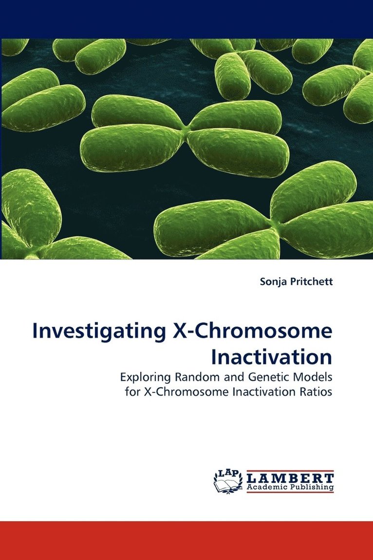 Investigating X-Chromosome Inactivation 1