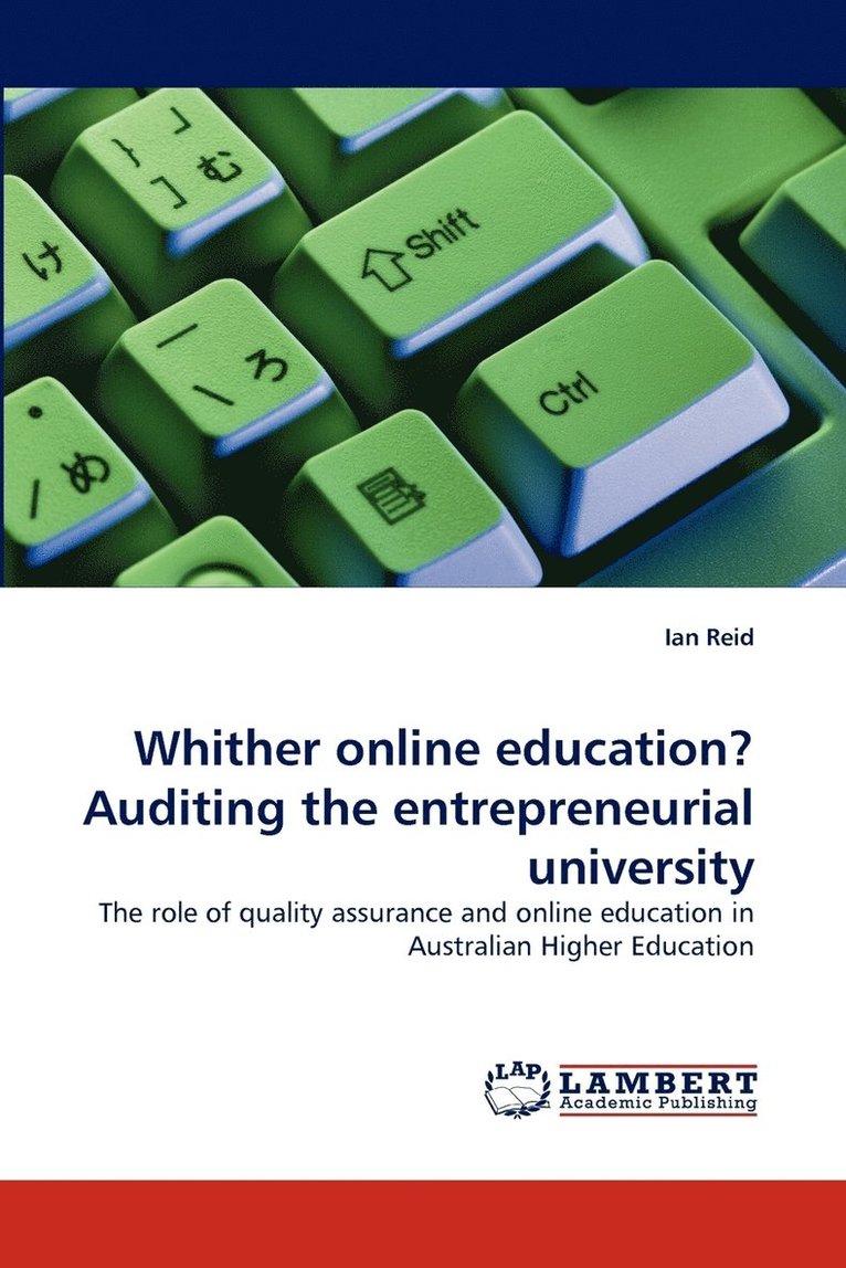 Whither online education? Auditing the entrepreneurial university 1