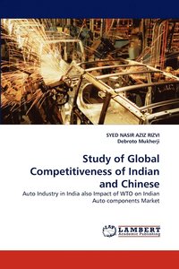 bokomslag Study of Global Competitiveness of Indian and Chinese