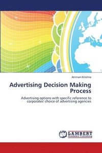 bokomslag Advertising Decision Making Process
