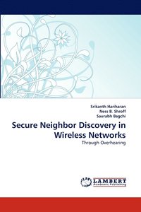bokomslag Secure Neighbor Discovery in Wireless Networks