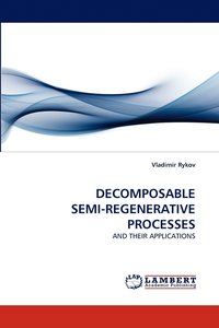 bokomslag Decomposable Semi-Regenerative Processes