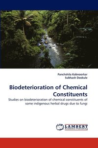 bokomslag Biodeterioration of Chemical Constituents