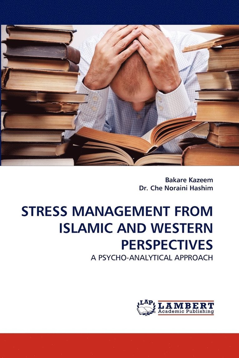 Stress Management from Islamic and Western Perspectives 1