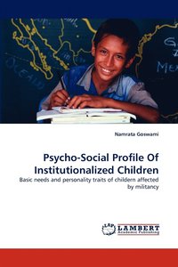 bokomslag Psycho-Social Profile of Institutionalized Children