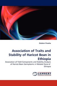 bokomslag Association of Traits and Stability of Haricot Bean in Ethiopia