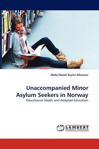 bokomslag Unaccompanied Minor Asylum Seekers in Norway