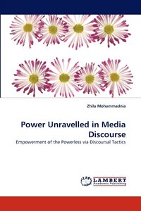 bokomslag Power Unravelled in Media Discourse