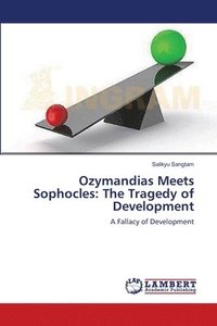 bokomslag Ozymandias Meets Sophocles