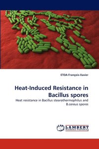 bokomslag Heat-Induced Resistance in Bacillus Spores