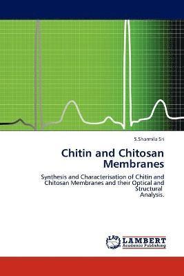 Chitin and Chitosan Membranes 1