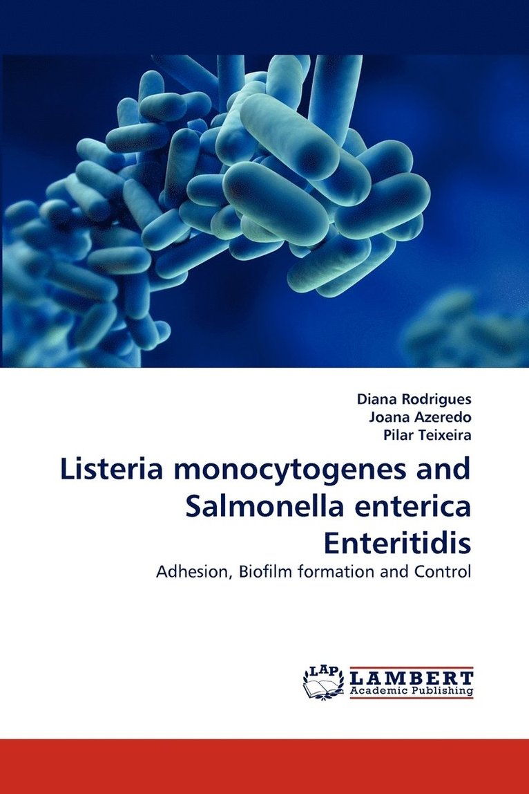 Listeria Monocytogenes and Salmonella Enterica Enteritidis 1