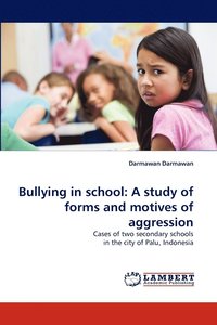 bokomslag Bullying in School
