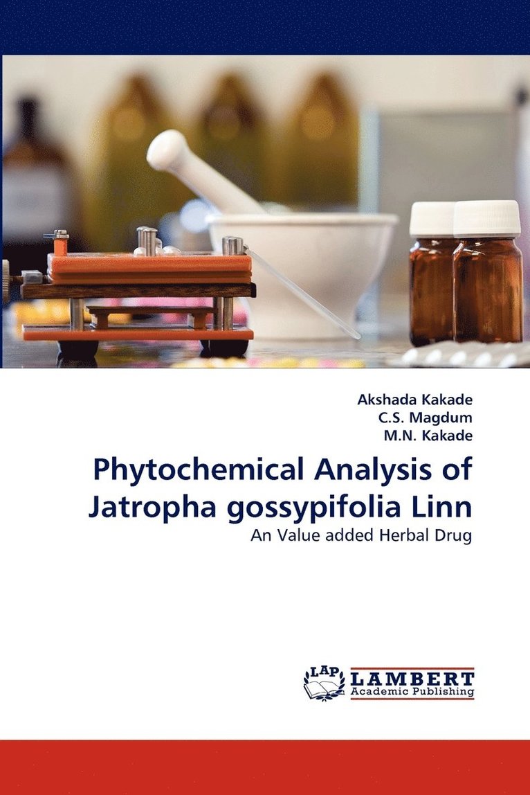 Phytochemical Analysis of Jatropha gossypifolia Linn 1