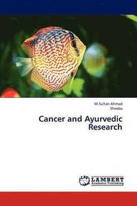 bokomslag Cancer and Ayurvedic Research