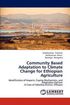 bokomslag Community Based Adaptation to Climate Change for Ethiopian Agriculture