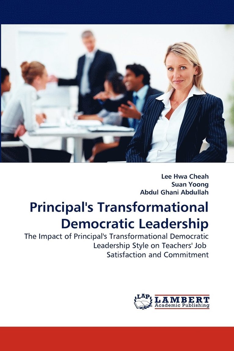 Principal's Transformational Democratic Leadership 1