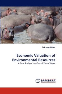 bokomslag Economic Valuation of Environmental Resources