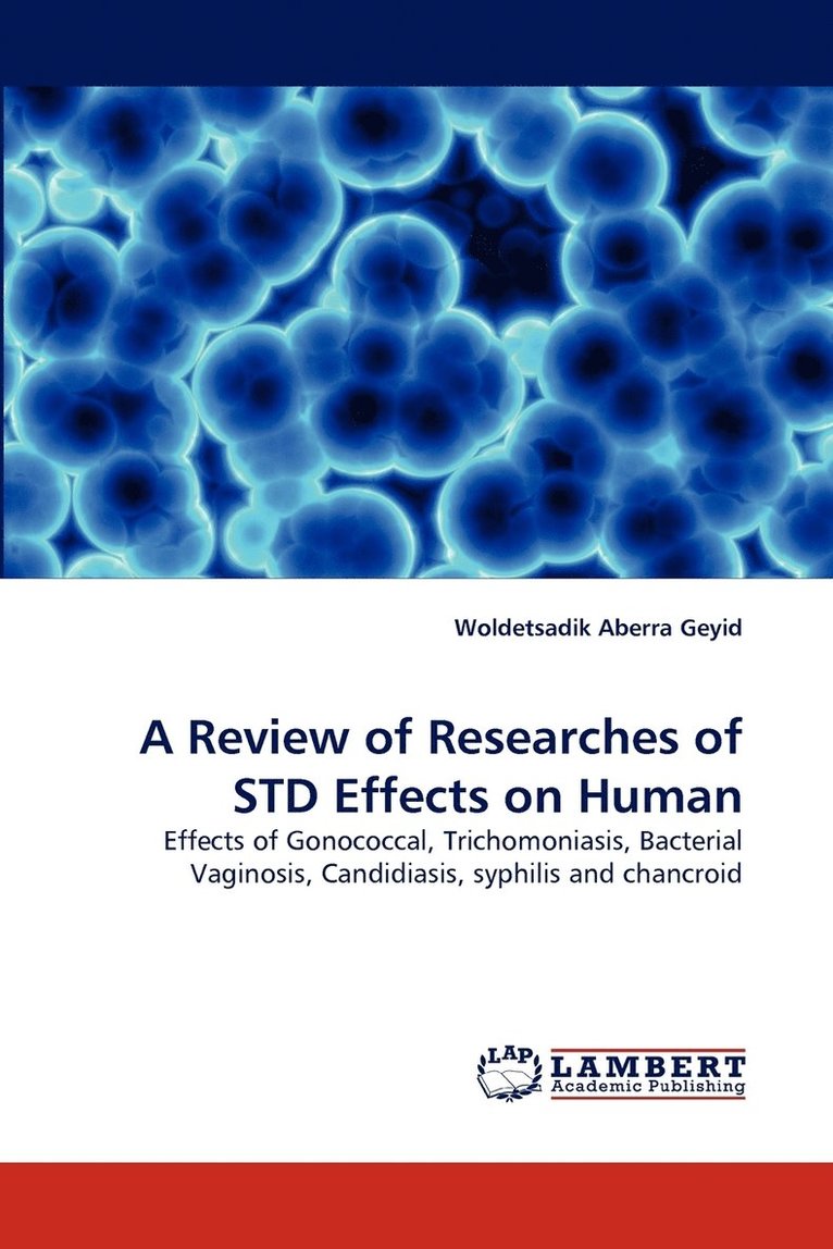 A Review of Researches of STD Effects on Human 1