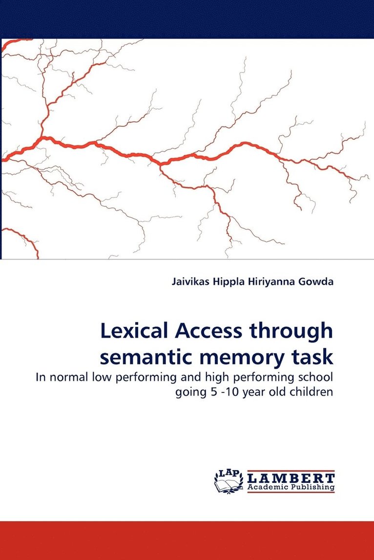 Lexical Access Through Semantic Memory Task 1