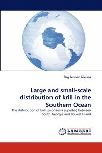bokomslag Large and small-scale distribution of krill in the Southern Ocean