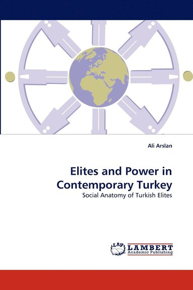 bokomslag Elites and Power in Contemporary Turkey