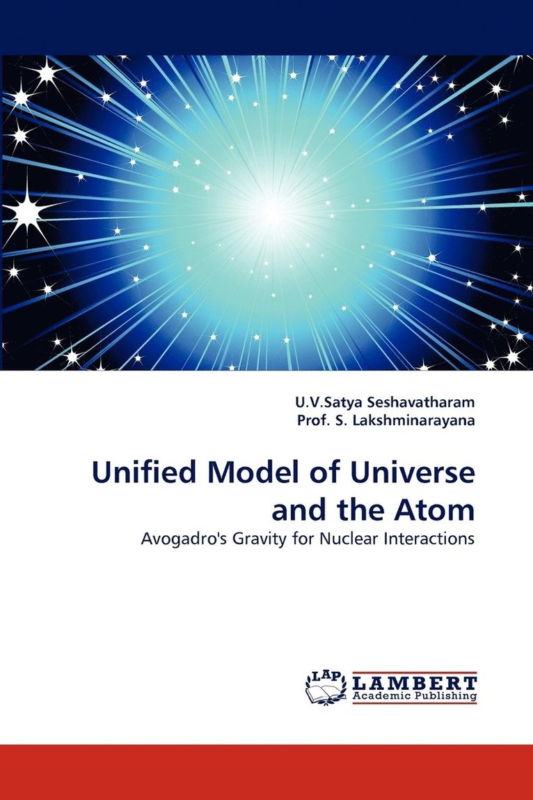 Unified Model of Universe and the Atom 1