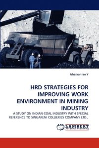 bokomslag Hrd Strategies for Improving Work Environment in Mining Industry