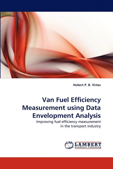 bokomslag Van Fuel Efficiency Measurement using Data Envelopment Analysis