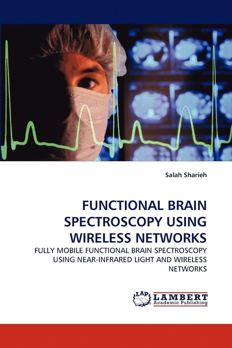 Functional Brain Spectroscopy Using Wireless Networks 1