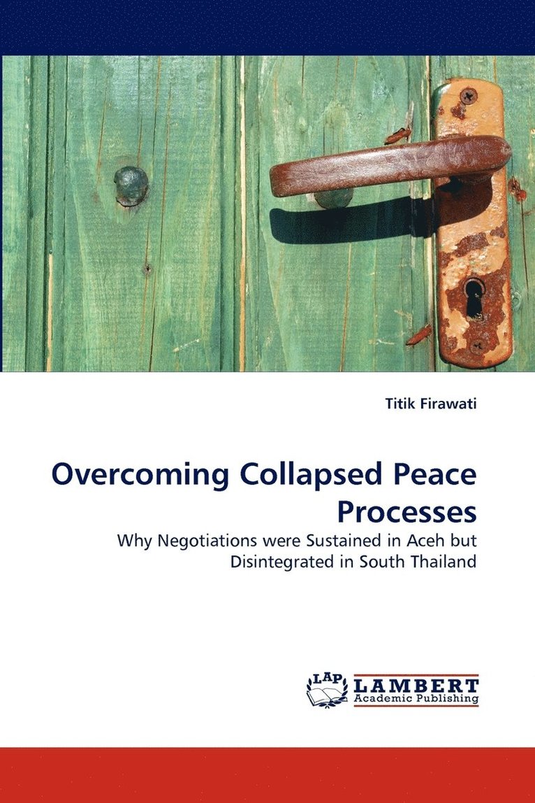 Overcoming Collapsed Peace Processes 1