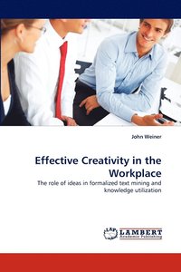 bokomslag Effective Creativity in the Workplace