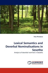 bokomslag Lexical Semantics and Deverbal Nominalisations in Sesotho