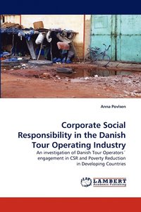 bokomslag Corporate Social Responsibility in the Danish Tour Operating Industry