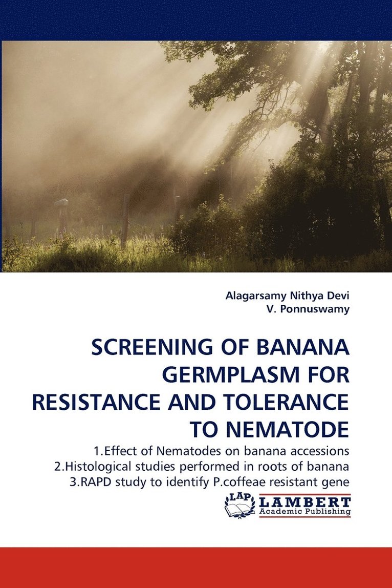Screening of Banana Germplasm for Resistance and Tolerance to Nematode 1